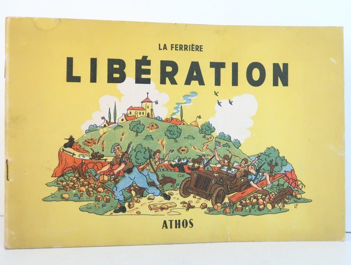 Preview of the first image of La Ferrie`re - Libe´ration - 1944.