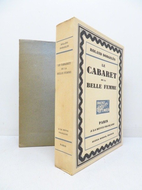Preview of the first image of Roland Dorgelès / Jacques Simon - Le Cabaret de la Belle Femme - 1929.