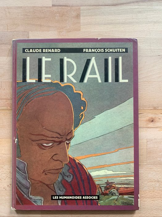 Image 3 of Le Rail + dédicace - C - First edition - (1982)