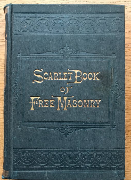 Preview of the first image of M.W. Redding - Scarlet Book of Free Masonry - 1898.