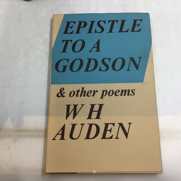 Image 2 of W.H. Auden - Epistle to a godson & Other Poems; Thank you, fog: last poems; The Dyer's Hand & Other