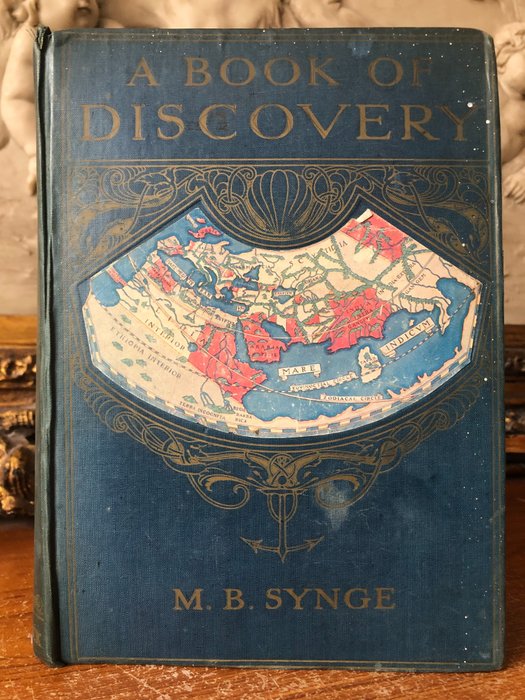 Preview of the first image of M. B. Synge - A Book of Discovery - 1912.