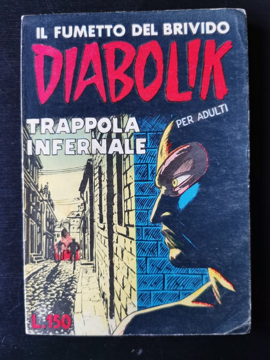 Preview of the first image of Diabolik - Diabolik n. 11 "Trappola infernale" prima edizione Ingoglia 1963 - Trade Paperback - Fir.