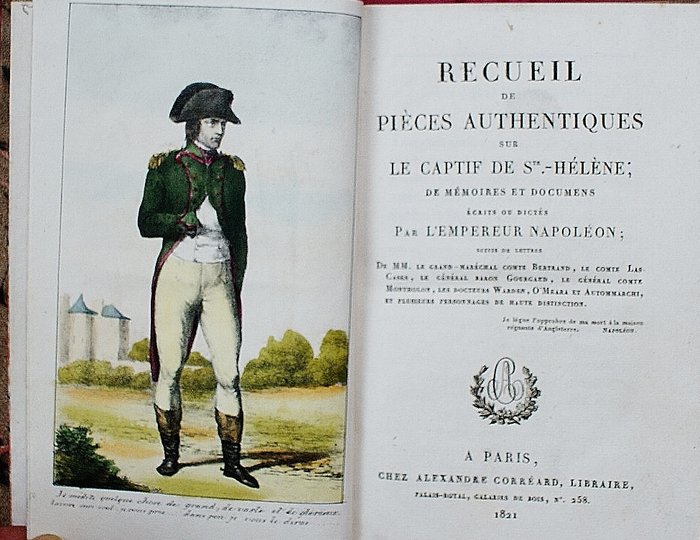 Preview of the first image of Napoléon - Recueil de pièces authentiques sur le captif de Sainte-Hélène - 1821.