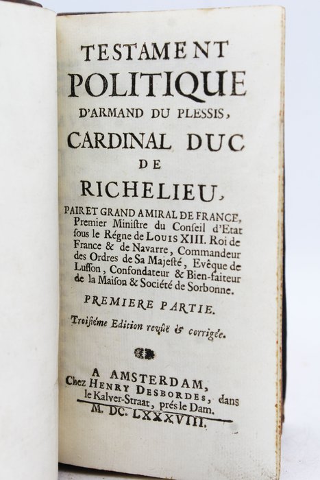 Preview of the first image of Cardinal Duc De Richelieu - Testament Politique D'Armand Du Plessis, Cardinal Duc De Richelieu - 16.
