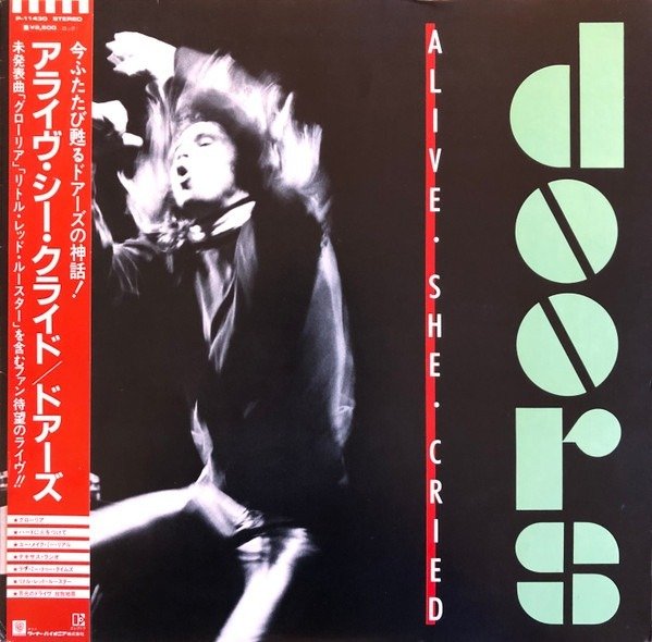 Doors - Alive, She Cried /  Japan First Release - LP - 1st Pressing, Japansk trykkeri - 1983