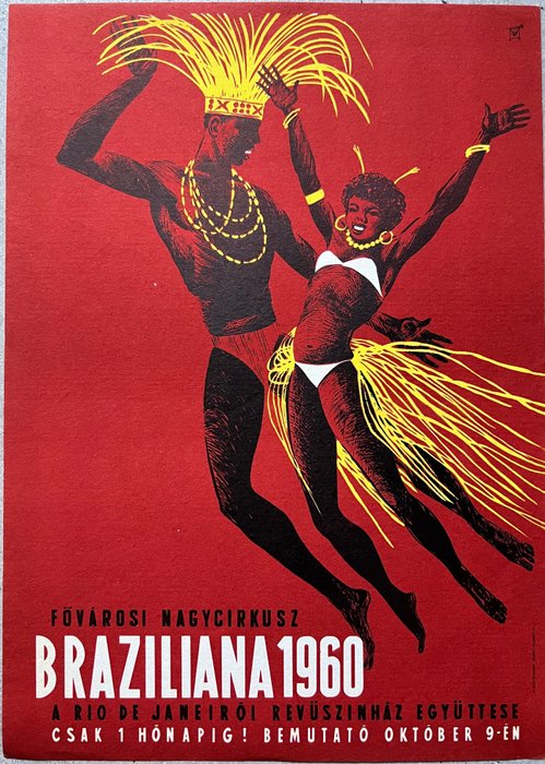 Sandor Benkő - Braziliana - Original rare Circus poster - Rio De Janero revue theatre in Budapest - Hungary - 1960er Jahre