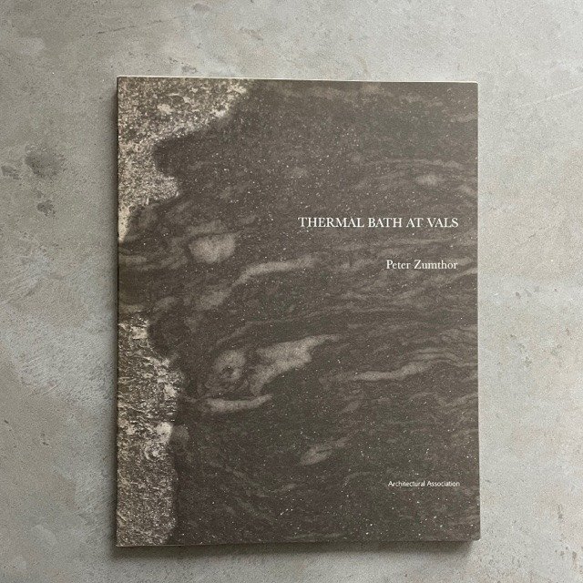 Peter Zumthor - Peter Zumthor : Thermal Baths at Vals: Exemplary Projects 1 - 1996