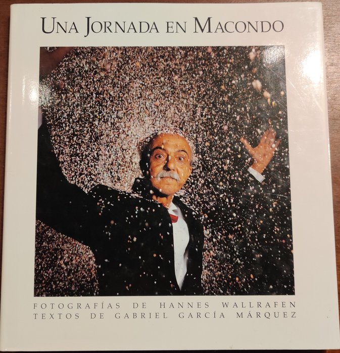 Signed; Hannes Walfrafen (photographs); text by Gabriel García Márquez ...