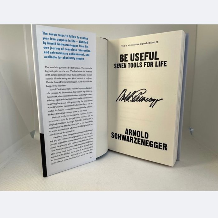 Book - "Be Useful Seven Tools for Life" Signed by Arnold Schwarzenegger