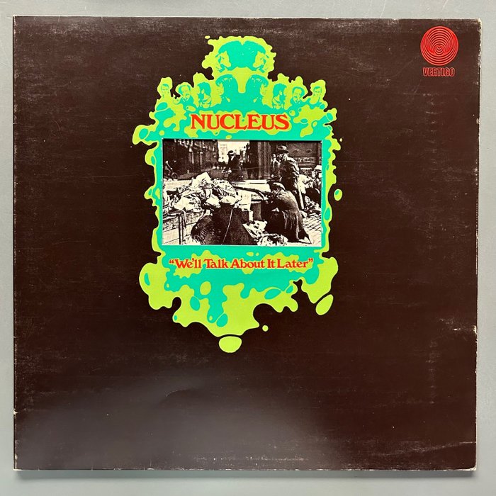 Nucleus - We’ll Talk About It Later (1st German) - Enkele vinylplaat - 1ste persing - 1971