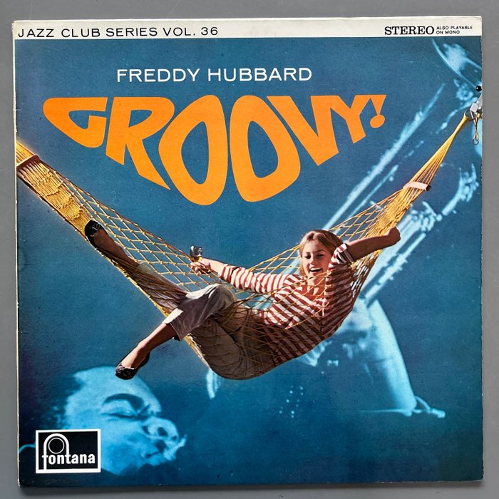 Freddy Hubbard - Groovy! (1st Dutch) - Single bakelitlemez - 1966