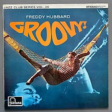 Freddy Hubbard – Groovy! (1st Dutch) – Enkele vinylplaat – 1966