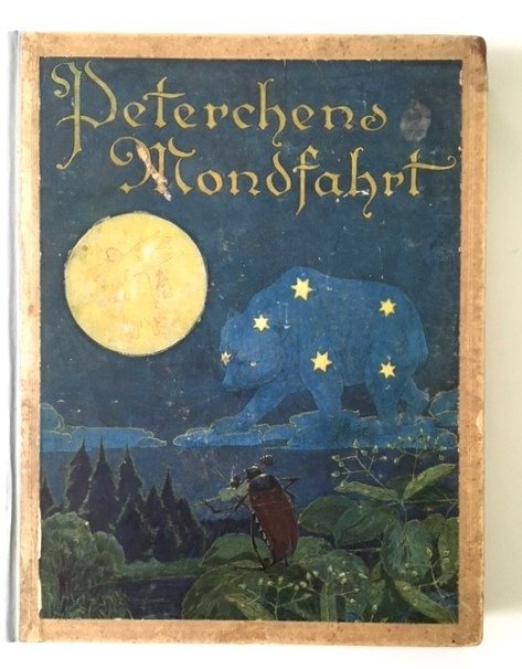 Bassewitz, Gerdt von & Baluschek, Hans - Peterchens Mondfahrt - 1919