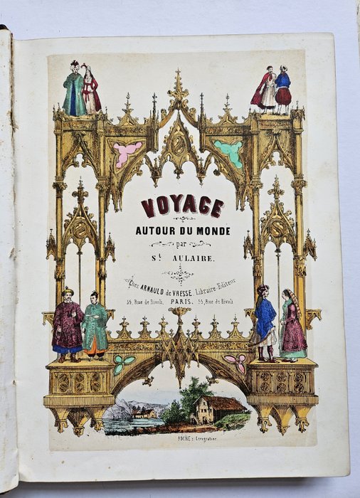 Achille Saint Aulaire – Voyage autour du monde – 1864