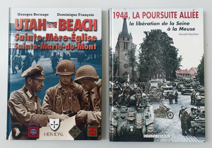 Georges Bernage / Dominique François / Ronald MacNoir - Utah Beach / 1944 La Poursuite Alliée - 2000-2004