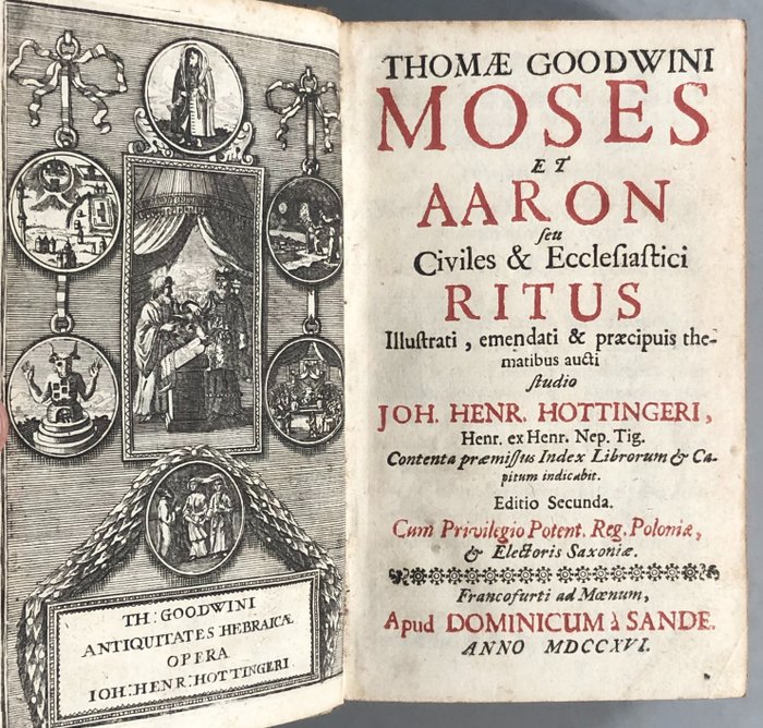Thomas Goodwin - Moses et Aaron seu Civiles & ecclesistici ritus - 1716