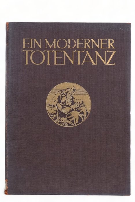 Tobias Weiß - Ein moderner Totentanz : dreiundzwanzig Blätter aus dem Bilderbuch des Todes - 1913