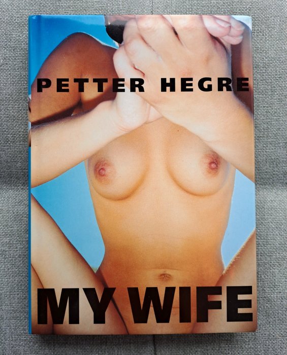 Petter Hegre - My Wife - 2001