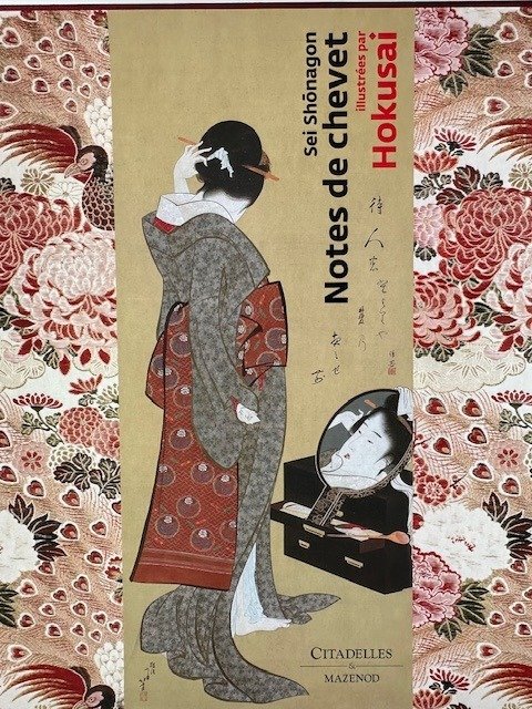 Hokusai, Sei Shonagon - Notes de Chevet, Illustrees par Hokusai - 2014