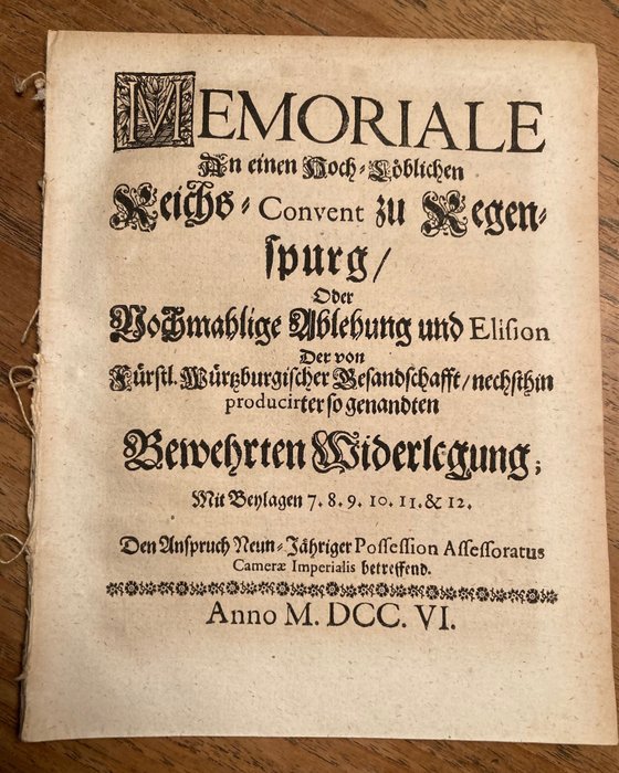 (Michael Carl Wigand) - Memoriale an einen Hoch-Löblichen Reichs-Convent zu Regenspurg - 1706