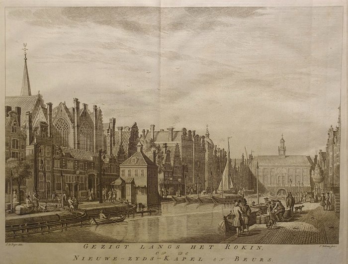 Alankomaat, Asemakaava - Amsterdam; Isaak Tirion, Jan Wagenaar - Gezigt Langs het Rokin, op de Nieuwe-Zyds-Kapel en Beurs. - 1765