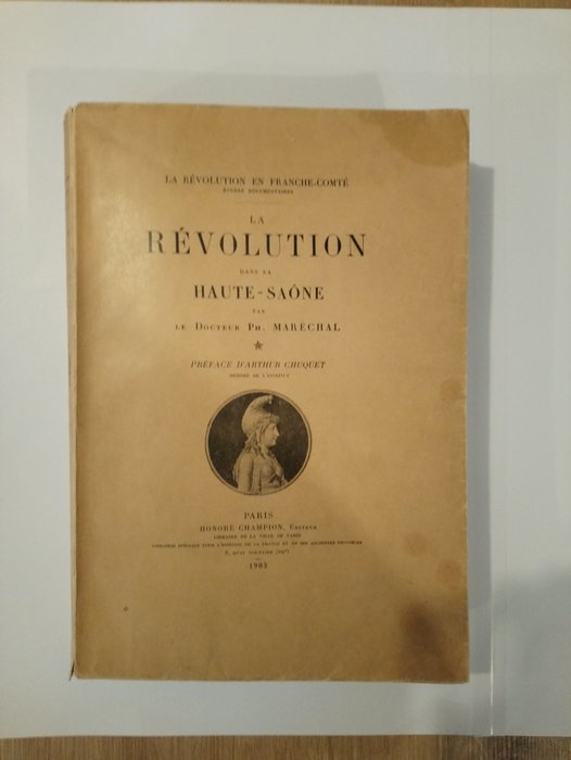Ph. Maréchal - La Révolution dans la Haute-Saône - 1903
