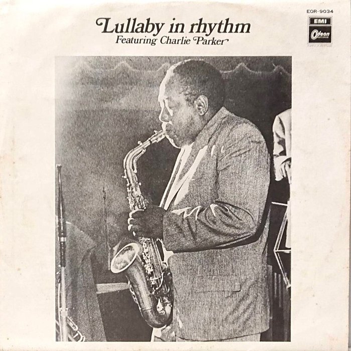 Charlie Parker - Lullaby In Rhythm /50years Ago Of A Very Rare Promotional Jazz Release - LP - 1.ª prensagem, Prensagem de promoção, Prensagem Japonesa. - 1974