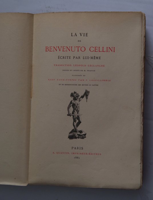 B.Cellini, M. Laguillermie - La vie de Benvenuto Cellini - 1881