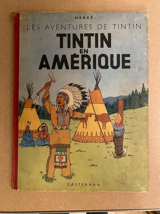 Tintin T3 - Tintin en Amérique (B1,noté 1945) - C - EO couleurs - 1 Album - 1946