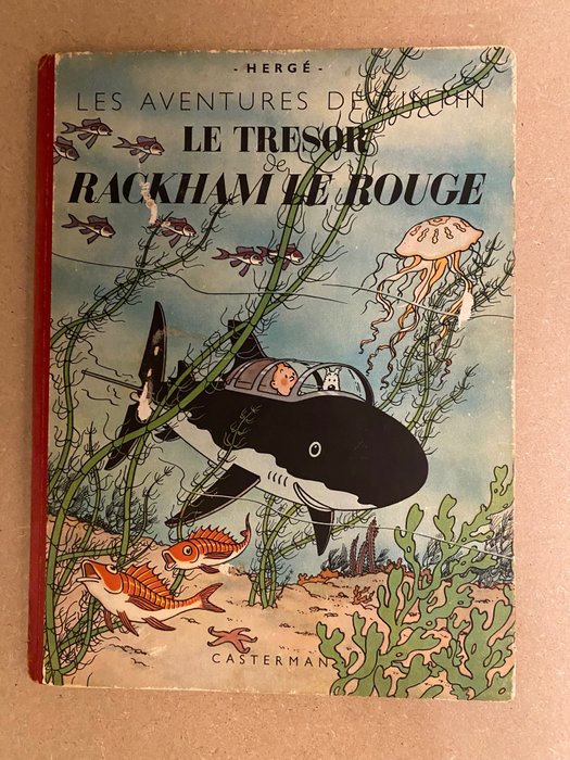 Tintin - Le trésor de Rackham le rouge (B1) - C - 1 Album - Wznowione Wydanie - 1947