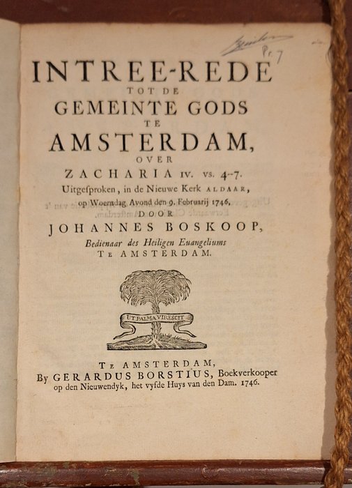 Johannes Boskoop - Intree-Rede tot de Gemeinte Gods te Amsterdam over Zacharia IV. vs. 4-7 - 1746