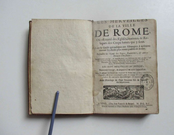 Francesco Leoni - Les Merveills de Rome, avec la guide qui enseigne aux Estrangers les choses mas remarquables de Rome - 1690