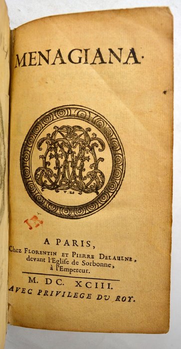 [MÉNAGE, Gilles]‎ [E.O.] - Menagiana sive excerpta ex ore Aegidii Menagii‎. - 1693