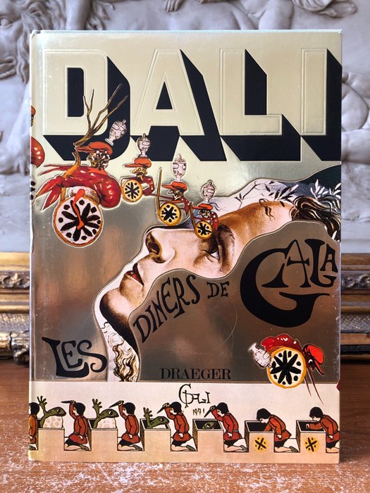 Salvador Dalí - Les Dîners de Gala - 1973