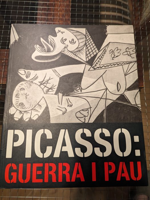 Pablo Picasso - Picasso: guerra i pau - 2004