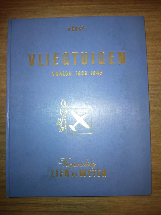 Kuifje - 1 專輯 - Zien en weten - vliegtuigen , oorlog 1939-1945 - 1953