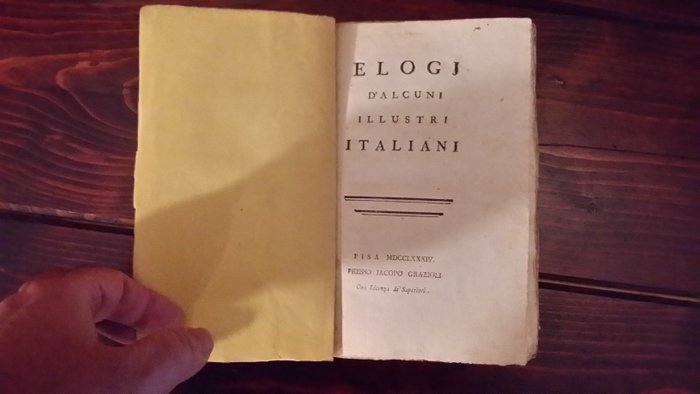 Vari - Elogj d'alcuni illustri italiani - 1784