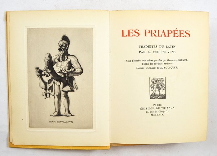A. T'Serstevens / Georges Gorvel, M. Bousquet - Les Priapées - 1929