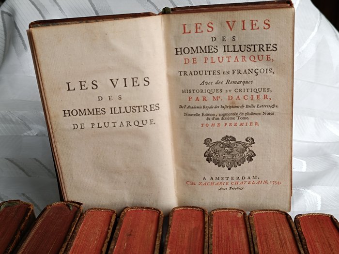 Plutarque et M. d'Acier - Les vies des hommes illustres - 1734