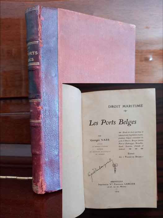 George Vaes - 1904, Droit Maritime, Les Ports Belges, 1st Edition - 1904