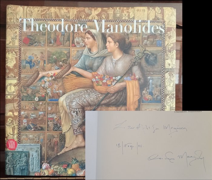 Signed, Thedore Manolides - Monograph - 2006