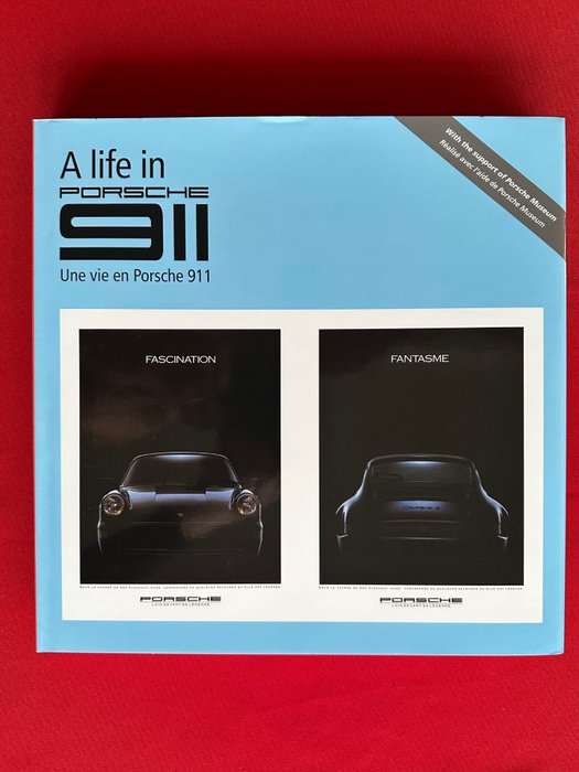 Book - Porsche - A life in Porsche 911 - Une vie en Porsche 911 - 2023