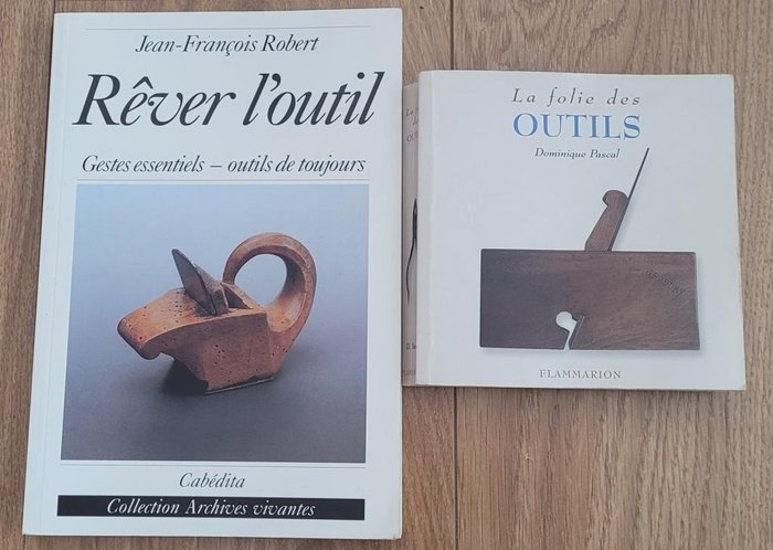 Livres 'Rêver l'outil' & 'La folie des outils' - 勞動工具