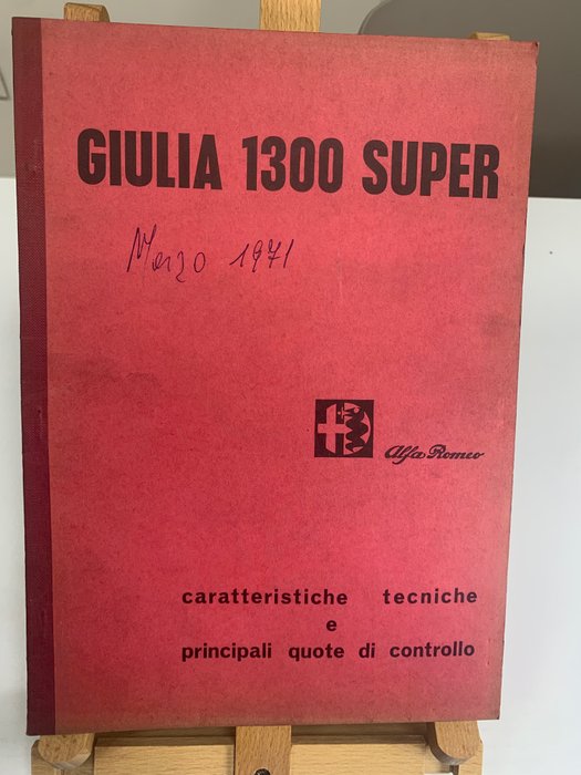 Giulia 1300 Super 1971 Caratteristiche Tecniche E Principali Quote Di Controllo - 1971