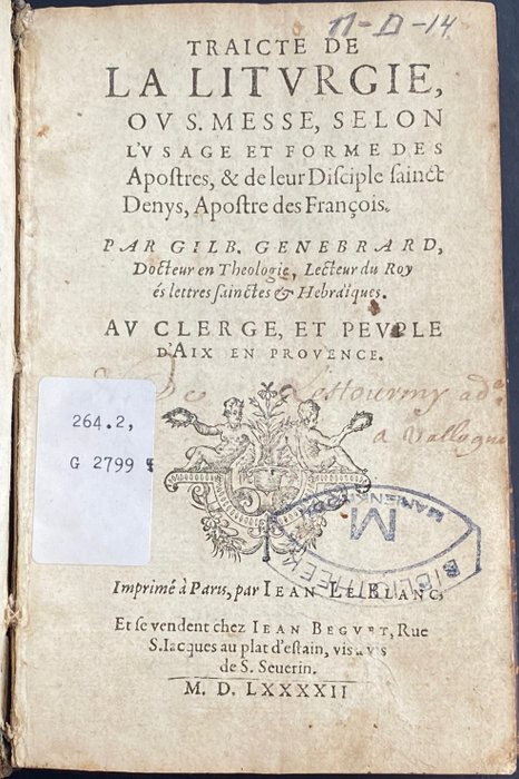 Gilbert Genebrard - Traicte De La Litvrgie - 1592