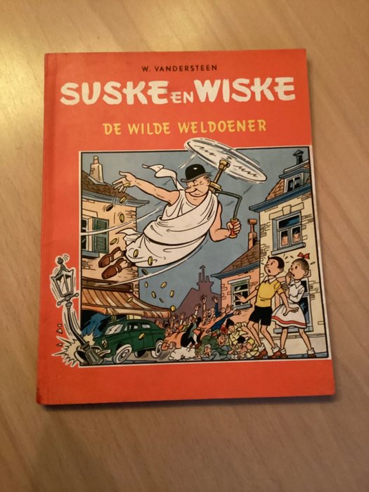 Suske en Wiske 44 - De wilde Weldoener - 1 Album - Πρώτη έκδοση - 1962