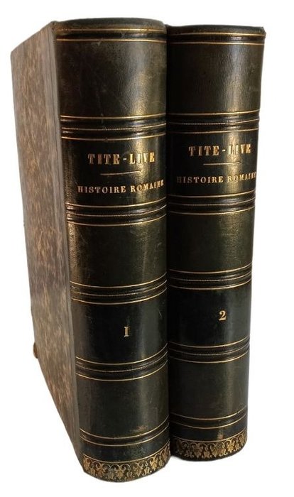 Tite-Live - Histoire Romaine avec la traduction en français, publiées sour la direction de M. Nisard - 1857