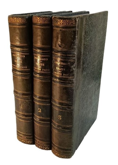 Jean-Baptiste-Victor Proudhon - ‎Traité du domaine de Propriété ou de la distinction des biens considérés principalement.. - 1839