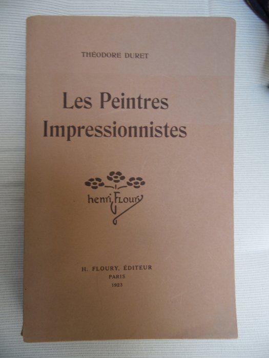 Théodore Duret - Les Impressionnistes - 1923